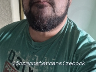 16ozmonstercansizecock