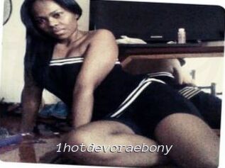 1hotdevoraebony