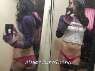 ADamnSureThing Tel 69 Salopes