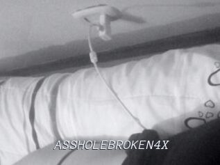 ASSHOLEBROKEN4X