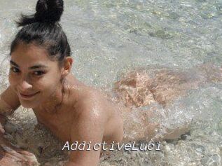 AddictiveLuci