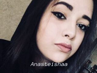 Anasteishaa