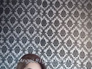 AngeLBigCoCK4Hire