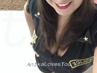 AnikaLovesYou