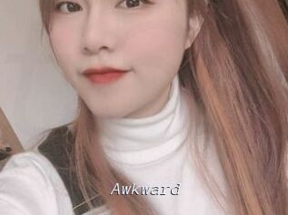 Awkward