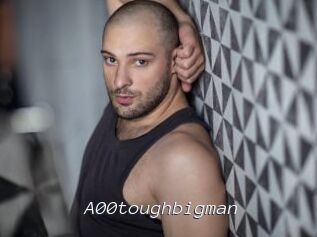 A00toughbigman