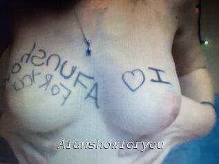 Afunshowforyou