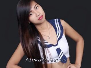 Aickalovesyou