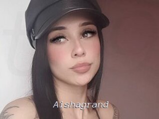 Aishagrand