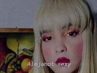 Alejahot_sexy