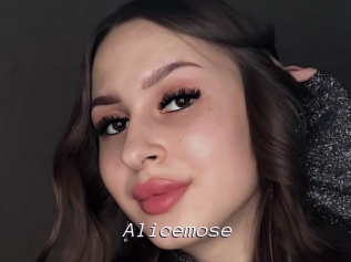 Alicemose