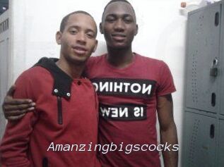 Amanzingbigscocks