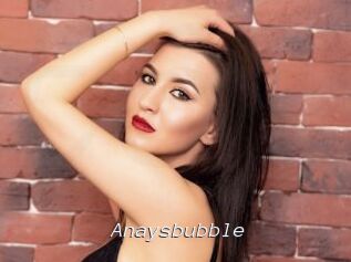Anaysbubble