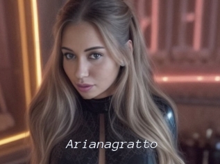Arianagratto