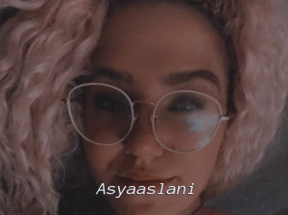 Asyaaslani