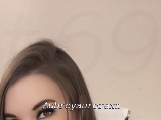 Aubreyauroraxx