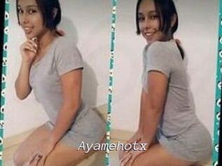 Ayamehotx