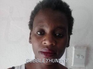 BUBBLEYHUNNHY