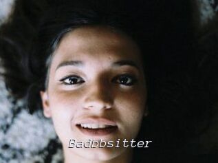 Badbbsitter