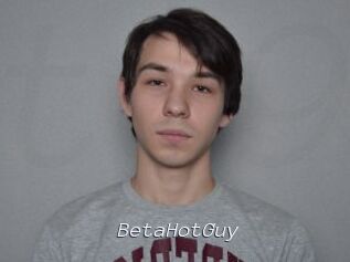 BetaHotGuy