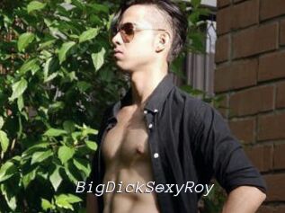 BigDickSexyRoy