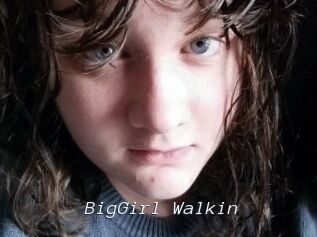 BigGirl_Walkin