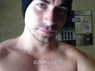 BigKavy76