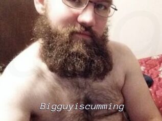 Bigguyiscumming