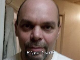 Bigstick69