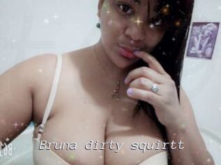 Bruna_dirty_squirtt