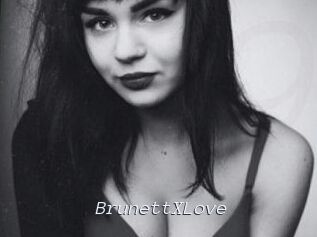 BrunettXLove