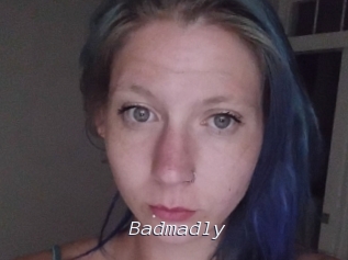 Badmadly