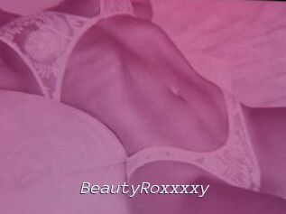 BeautyRoxxxxy