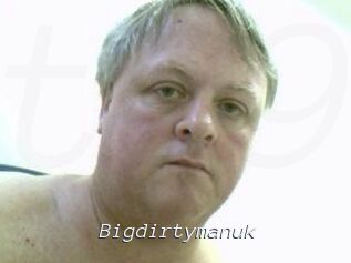 Bigdirtymanuk