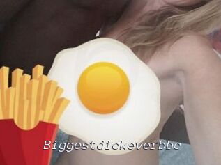 Biggestdickeverbbc