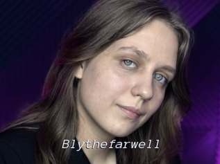 Blythefarwell