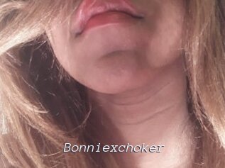 Bonniexchoker