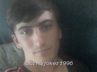 Bornajoker1996