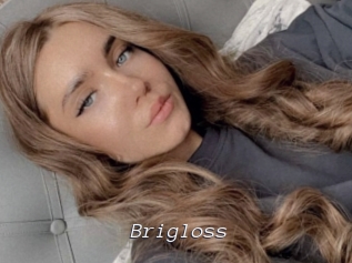 Brigloss
