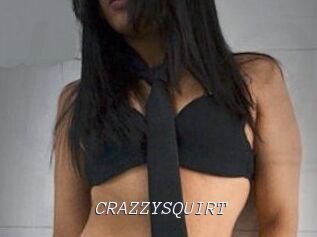 CRAZZYSQUIRT