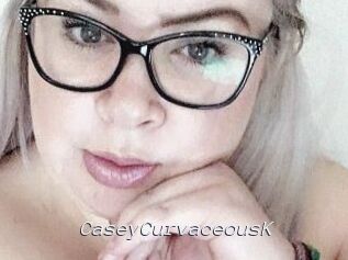 CaseyCurvaceousK