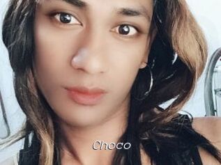 Choco