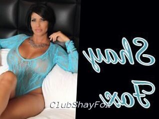 ClubShayFox