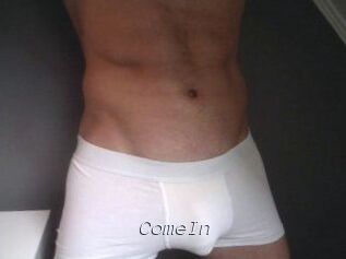 ComeIn