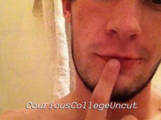 CouriousCollegeUncut