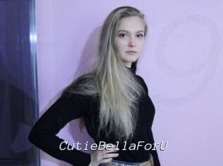 CutieBellaForU