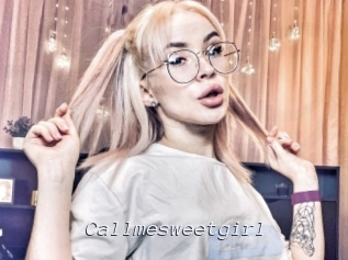 Callmesweetgirl