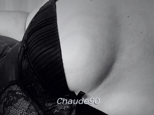 Chaude90
