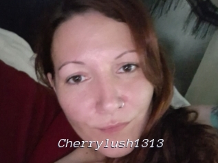 Cherrylush1313