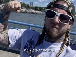 Chilldudedude